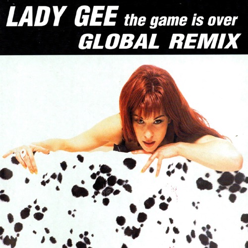 The Game Is Over (Global remix)