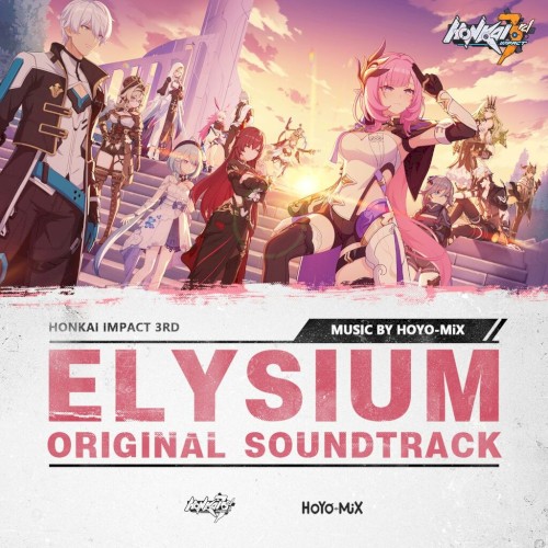 ELYSIUM (崩壊3rd Original Soundtrack)