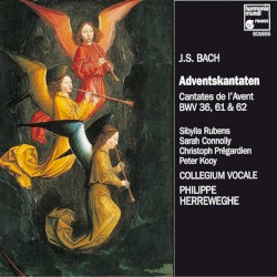 Advent Cantatas nos. 36, 61 & 62