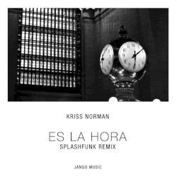 Es la hora (Splashfunk remix)