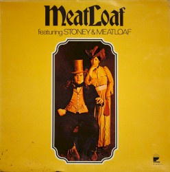 Meat Loaf Featuring Stoney and Meatloaf