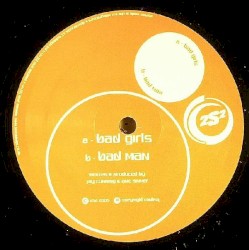 Bad Girls & Bad Man (The Remixes)