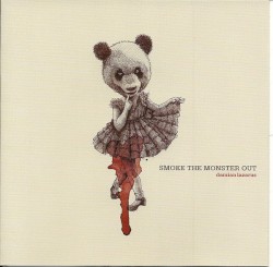 Smoke The Monster Out - Club Versions