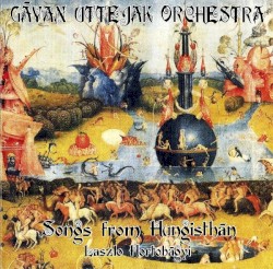 Songs From Hungisthán - Hortobágyi Music