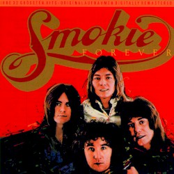 Smokie Forever