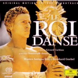 Le Roi Danse (Original Motion Picture Soundtrack)