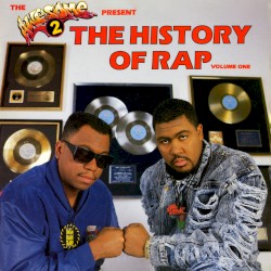 The Awesome 2 Present: The History of Rap