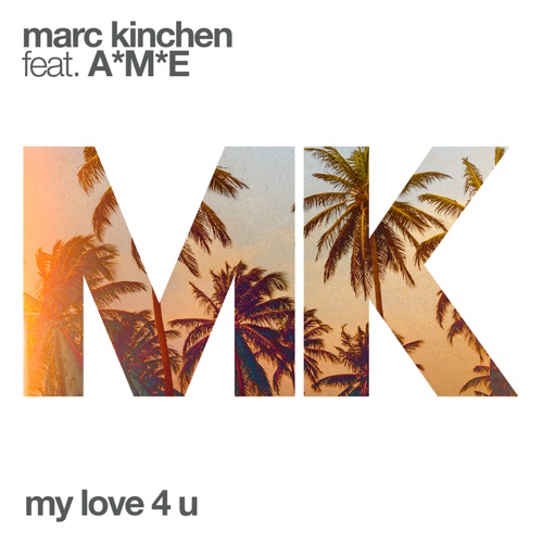 My Love 4 U (Remixes)