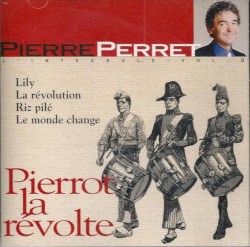 L’Intégrale, volume 8 : Pierrot la révolte