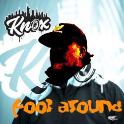 Fool Around (Radio)
