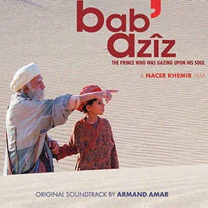 Bab' Azîz: Le prince qui contemplait son âme