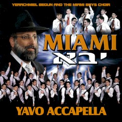 Yavo Accapella