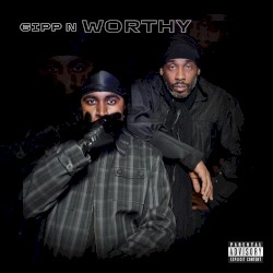 Gipp N Worthy (Instrumentals)