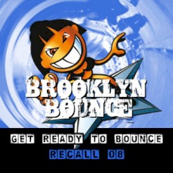 Get Ready to Bounce Recall 08 (Bonus Remixes Vol. 2)