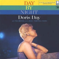 Day By Night (with Paul Weston & His Music From Hollywood)