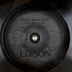 Lucy Anna Lou / Ain’t You Coming Out To‐night