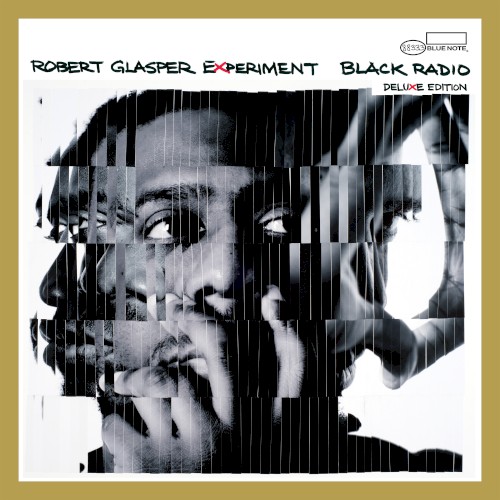 Black Radio (deluxe edition)