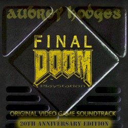 Final Doom Playstation: Official Soundtrack - 20th Anniversary Extended Edition