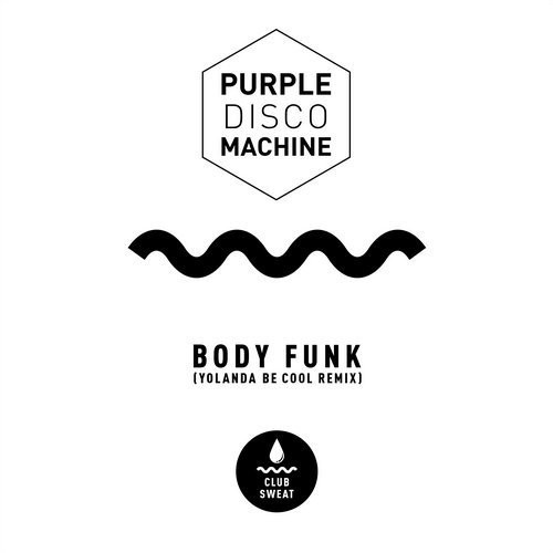 Body Funk (Yolanda Be Cool remix)