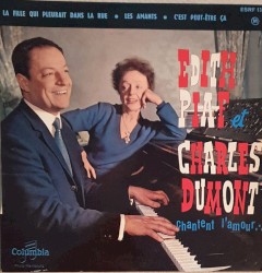 Édith Piaf & Charles Dumont chantent l’amour