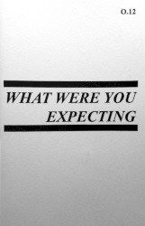What Were You Expecting