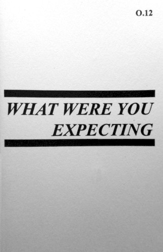 What Were You Expecting
