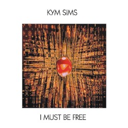 I Must Be Free - Single