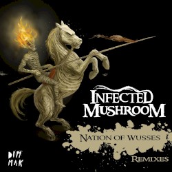 Nation of Wusses: Remixes