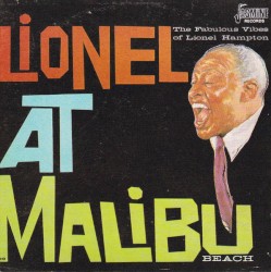 Lionel At Malibu Beach, The Complete Recordings