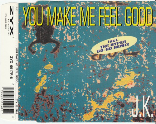You Make Me Feel Good (Remix)