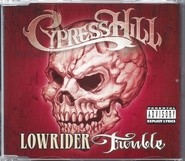 Lowrider / Trouble