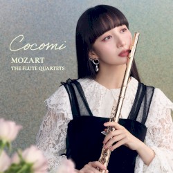 Mozart：Flute Quartet in D Major, K. 285: I. Allegro
