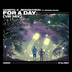 For a Day (VIP mix)