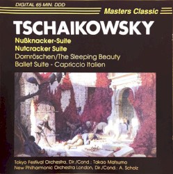 Nutcracker Suite / The Sleeping Beauty Ballet Suite / Capriccio Italien