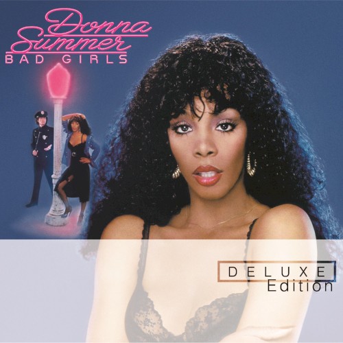 Bad Girls (Deluxe Edition)