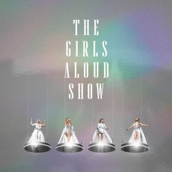 The Girls Aloud Show (live)