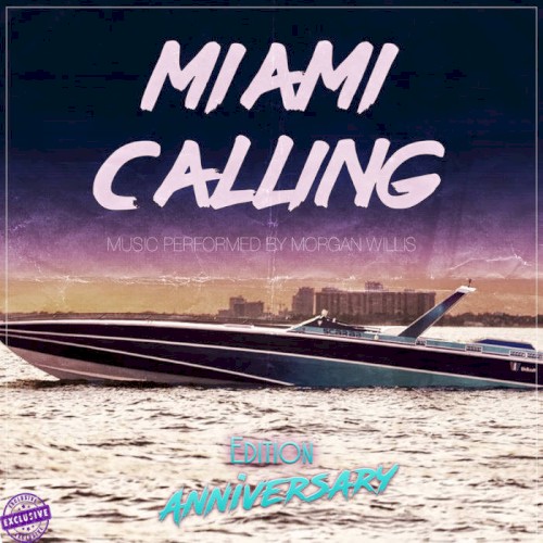 Miami Calling (Anniversary Edition)