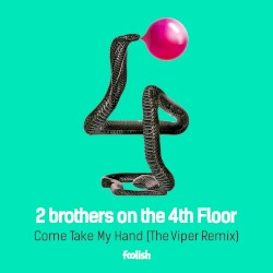 Come Take My Hand (The Viper remix)