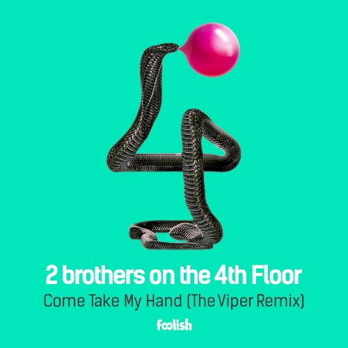 Come Take My Hand (The Viper remix)