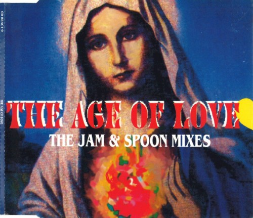 The Age of Love (The Jam & Spoon Remixes)