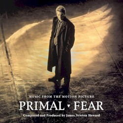 Primal Fear: Music From the Motion Picture