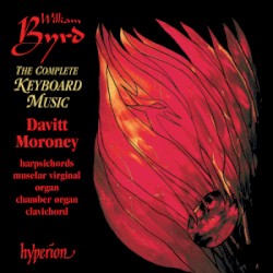The Complete Keyboard Music of William Byrd