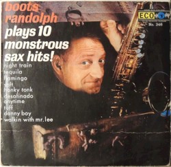 Plays 10 Monstrous Sax Hits
