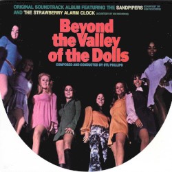 Beyond the Valley of the Dolls (original Soundtrack album)