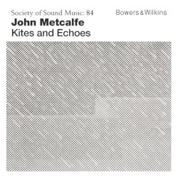 Kites and Echoes: The Vinyl Experience