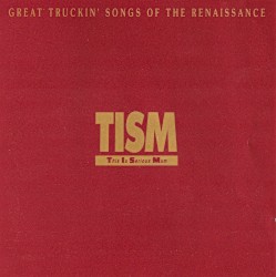 Great Truckin’ Songs of the Renaissance (It’s Raining Mendacity) [Bonus Track Version]
