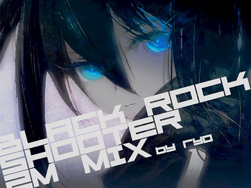 ブラック★ロックシューター 2M MIX