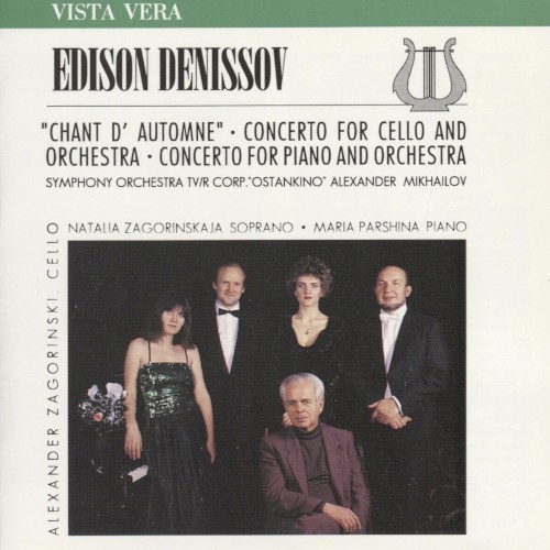 "Chant d'Automne" / Concerto for Cello and Orchestra / Concerto for Piano and Orchestra