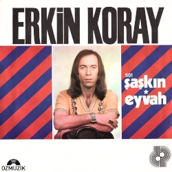 Şaşkın - Eyvah (45'lik)