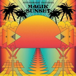 Magik Sunset, Part One